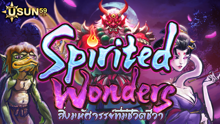Spirited Wonders